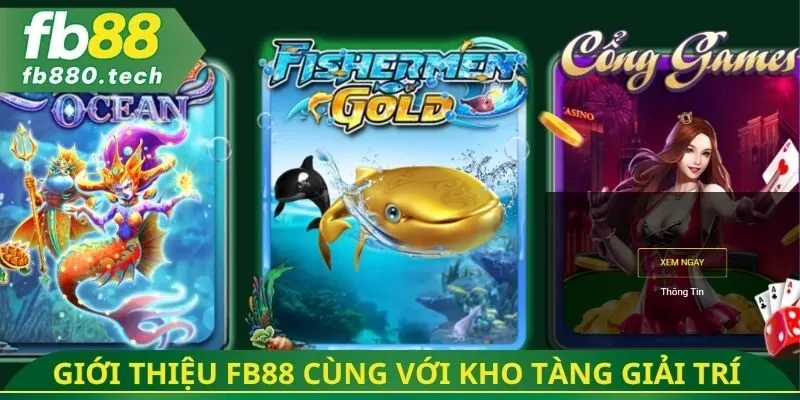 Giới thiệu FB88 cùng với kho tàng giải trí đa dạng