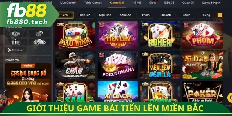 Giới thiệu game bài tiến lên miền Bắc
