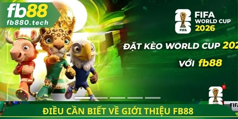 Những điều cần biết khi giới thiệu FB88 tới người chơi