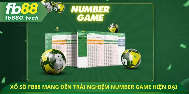 Xổ số FB88 mang đến trải nghiệm number game hiện đại